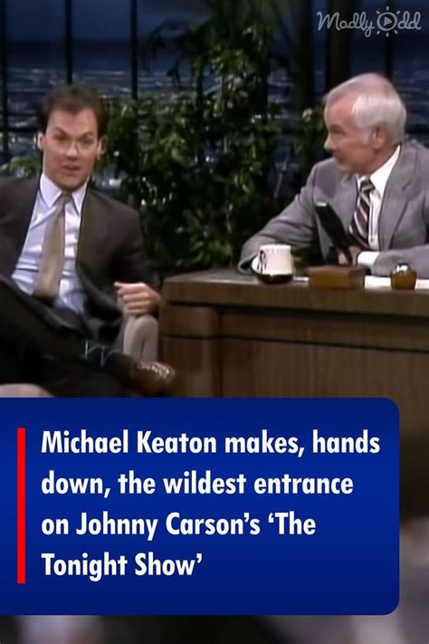 Michael Keaton makes, hands down, the wildest entrance on Johnny Carson ...