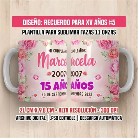 5 Plantillas Para Sublimar Tazas Xv Años Editables psd en venta en