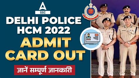 Delhi Police Head Constable Ministerial Admit Card 2022 Out Full