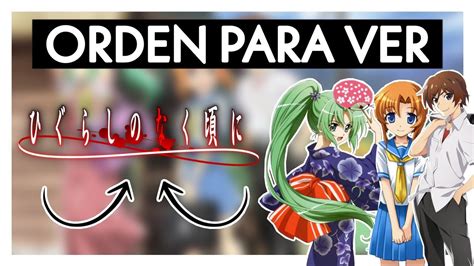 Orden Para Ver Higurashi No Naku Koro Ni Youtube