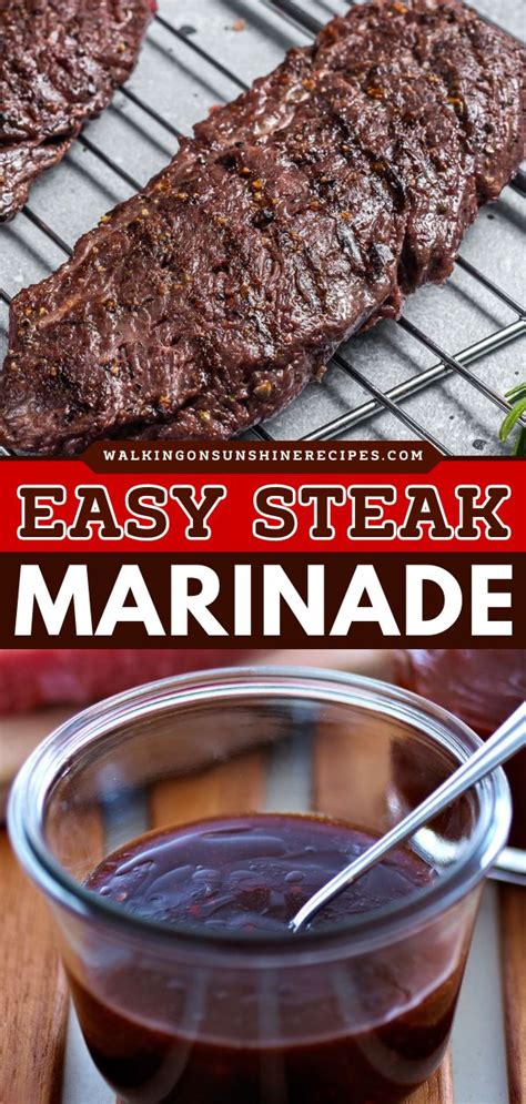 Easy Steak Marinade Walking On Sunshine Recipes Recipe In