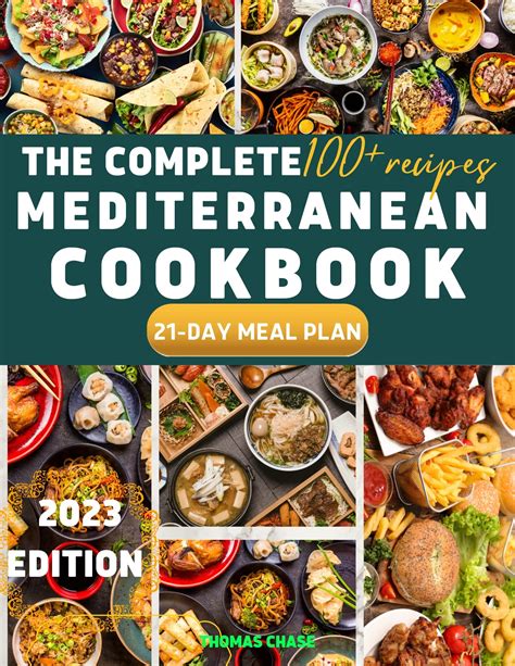 The Complete Mediterranean Cookbook 2023 The Colorful Complete