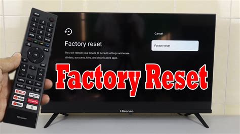 How To Factory Reset Hisense Android Smart Tv