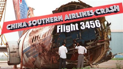 8 May China Southern Airlines Flight 3456 Crash YouTube