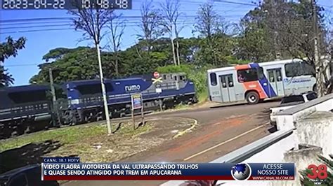 VÍdeo Mostra Motorista Da Val Ultrapassando Trilhos E Quase É Atingido