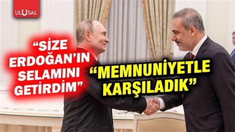 Putin Hakan Fidan ı böyle karşıladı YouTube