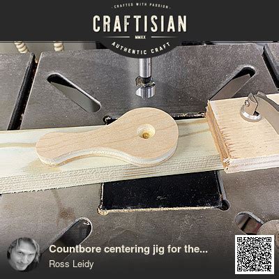 Countbore centering jig for the drill press - Woodworking Project by Ross Leidy - Craftisian