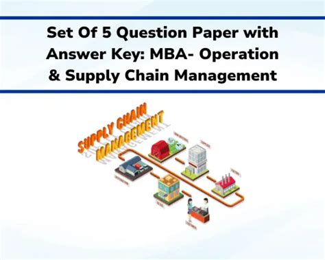 Set Of 5 Question Papers With Answer Key Fy Mba 204 Operations