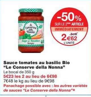 Offre Sauce Tomates Au Basilic Bio Le Conserve Della Nonna Chez Monoprix