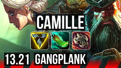 CAMILLE Vs GANGPLANK TOP 16 1 7 Legendary 1 7M Mastery 300