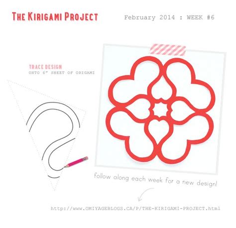 Omiyage Blogs The Kirigami Project Week Six Heart To Heart