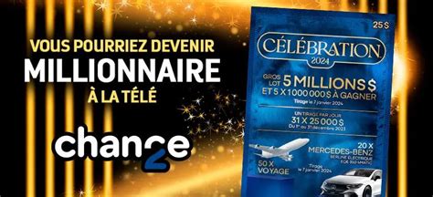 Concours Loto Quebec E Chance Celebration Concours Au Qu Bec