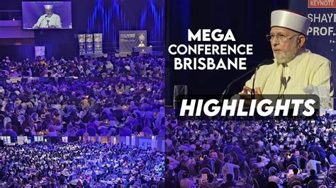 Highlights Brisbane Mega Conference Prophet Muhammad A Role Model