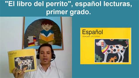 El libro del perrito español lecturas de primer grado YouTube