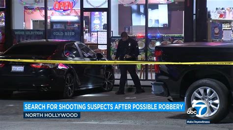 North Hollywood Store Possible Robbery Leaves 1 Shot 1 Assaulted