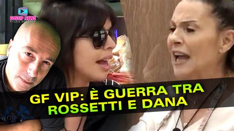 Gf Vip Volano Stracci Tra Patrizia Rossetti E Dana Saber Gossip News