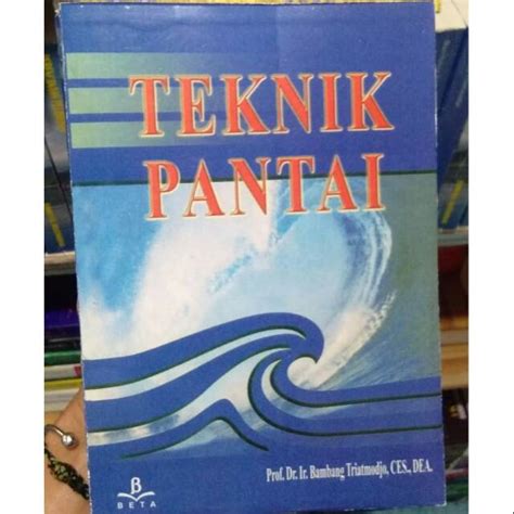 Jual Buku Teknik Pantai Bambang Triatmodjo Shopee Indonesia