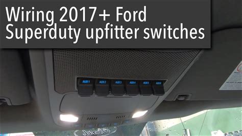 How To Wire Ford Upfitter Switches