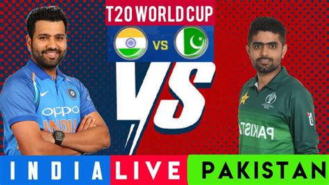 Live India Vs Pakistan Live Cricket News T Live Ind Vs Pak Live