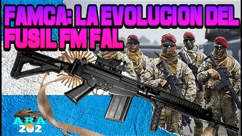 FUSIL FAMCA LA EVOLUCION DEFINITIVA DEL FM FAL YouTube