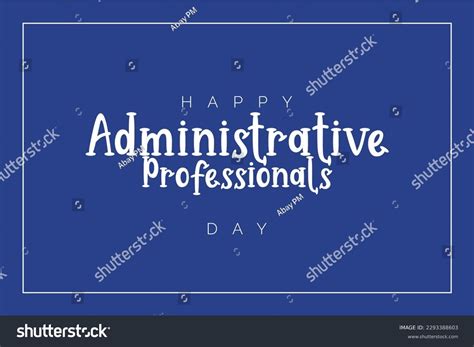 Administrative Professionals Day Secretaries Day Admin Stock Vector Royalty Free 2293388603