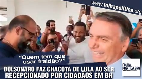 Bolsonaro faz chacota de Lula ao ser recepcionado por cidadãos em Belo