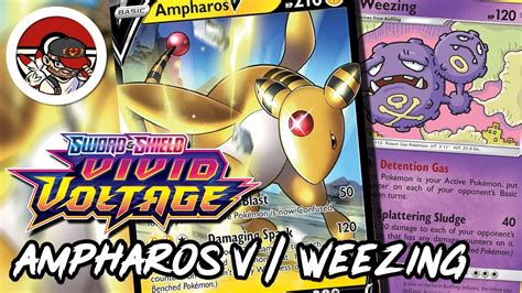 Ampharos V Weezing Spread Deck Profile Gameplay Vivid Voltage