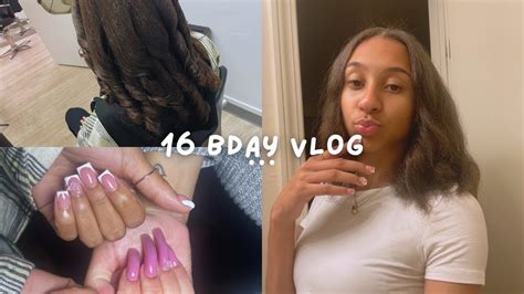 16th Bday Vlog GRWM YouTube