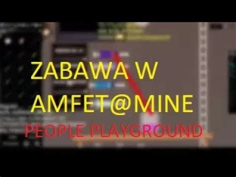 People Playground Zabawa W Heisenberga Tworzenie Am Etaminy Youtube