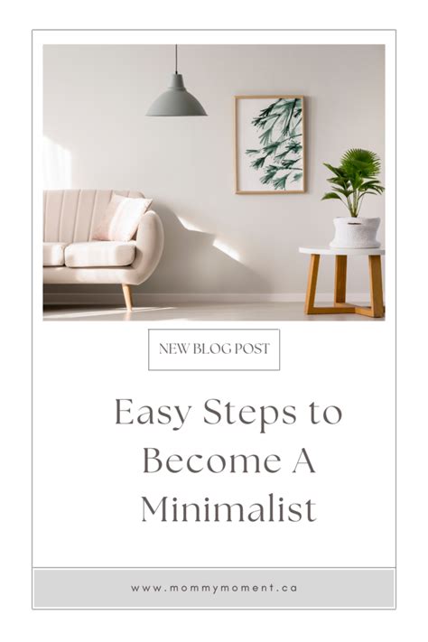 EASY STEPS TO BECOME A MINIMALIST - Mommy Moment 