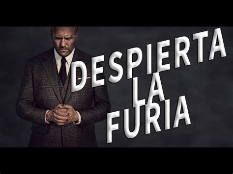 Despierta La Furia Jason Statham Vale La Pena Wrath Of Man