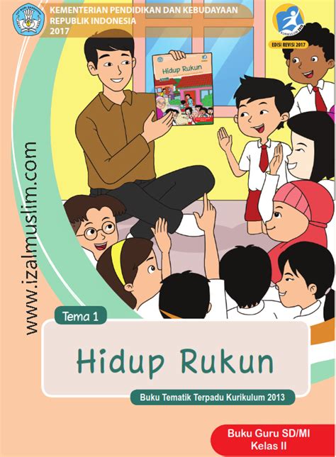 Buku Guru Dan Siswa Tematik Kurikulum 2013 Kelas 2 SD MI Semester 1