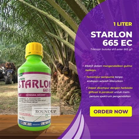 Jual Starlon Ec Liter Herbisida Untuk Mematikan Pohon Gulma