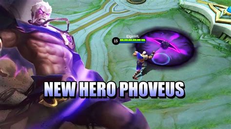 New Hero Phoveus The New Anti Wanwan Fighter Mobile Legends Youtube