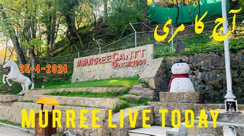 Murree Live Today Murree Weather Murree Today Daily Murree Update