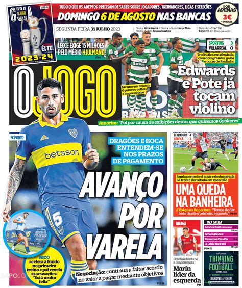 O Jogo 31 Jul 2023 Jornais E Revistas Sapopt Última Hora E