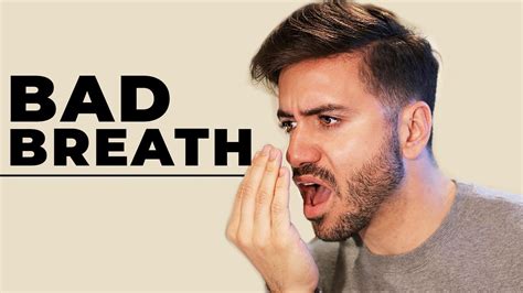 7 TIPS TO GET RID OF BAD BREATH INSTANTLY How To Not Have Bad Breath