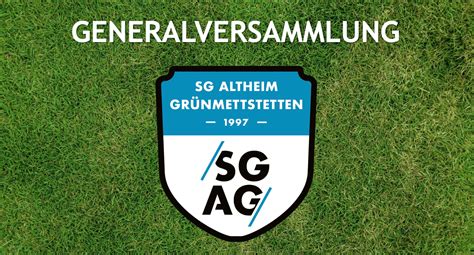 Generalversammlung Sg Ag E V