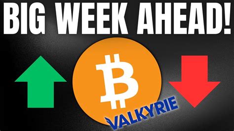 Big Week Ahead Bitcoin Make Or Break Inflation S Back Valkyrie Files