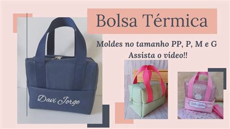 Bolsa Térmica passo a passo Bolsa térmica molde em 3 tamanhos