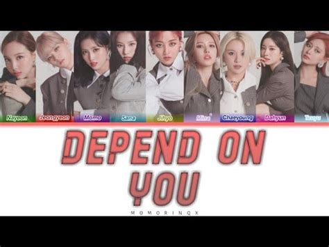 TWICE DEPEND ON YOU KOLAY OKUNUŞ COLOR CODED EASY LYRICS YouTube