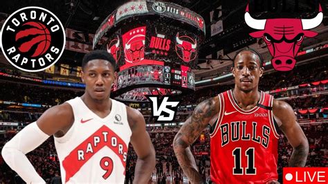 Toronto Raptors Vs Chicago Bulls Live Stream Play By Play Youtube