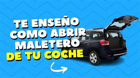 Baul De Spin Trabado Te Explico Como Abrir La Cajuela De Tu Auto