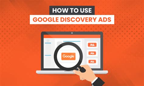 How To Use Google Discovery Ads