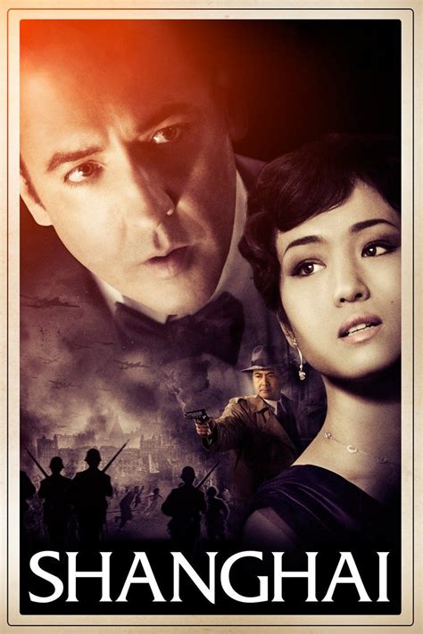 Shanghai (2010) - Posters — The Movie Database (TMDB)