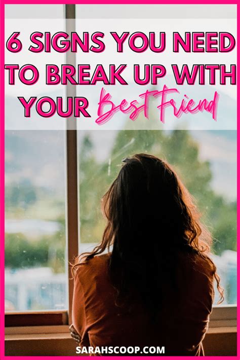 6 Signs You Need To Break Up With Your Best Friend Sarah Scoop