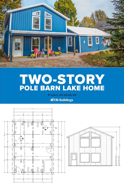 The Two Story Pole Barn Lake Home Is Shown In Blue And White With Plans