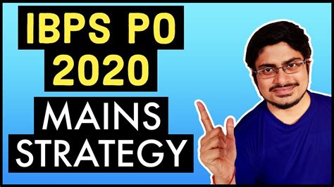 How To Prepare For Ibps Po Mains 2020 Complete Ibps Po Mains