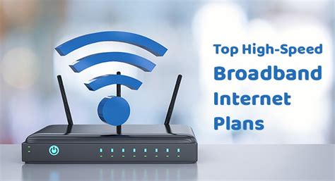 Comparing the Top High-Speed Broadband Internet Plans - Finding Your ...