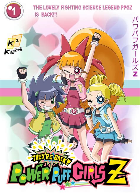 (Comic) They're Back! Powerpuff Girls Z! Vol.1 by Krizeii on DeviantArt